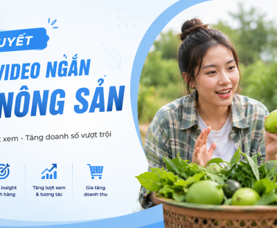 bi-quyet-tao-video-ban-nong-san Bí Quyết Tạo Video Bán Nông Sản